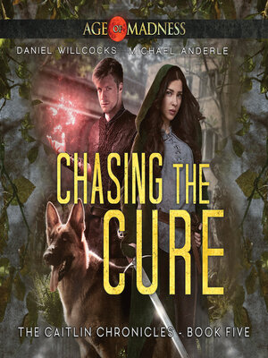 cover image of Chasing the Cure